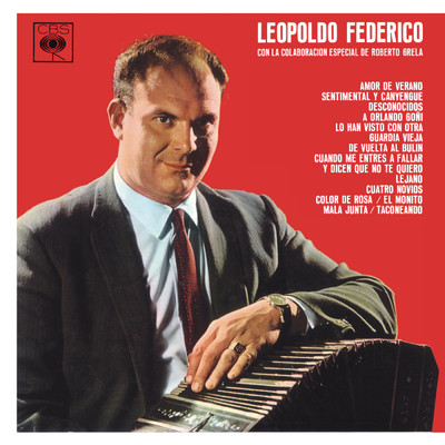 Cuatro Novios (Album Version)/Leopoldo Federico y su Orquesta Tipica