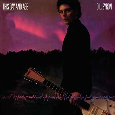 This Day And Age/D.L. Byron