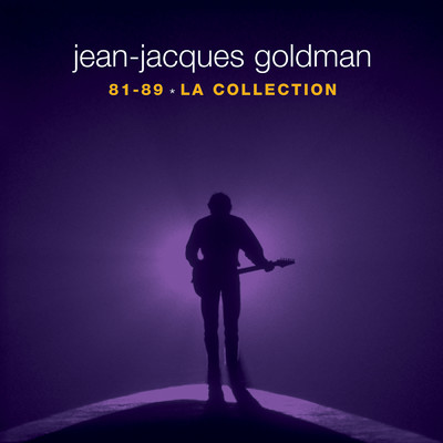 アルバム/La collection 81-89/Jean-Jacques Goldman