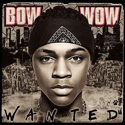 アルバム/Wanted/Bow Wow