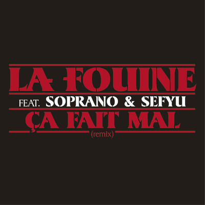 アルバム/Ca fait mal/La Fouine