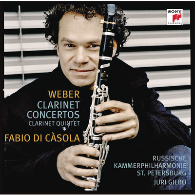 アルバム/Weber: Concertos For Clarinet And Orchestra/Fabio Di Casola