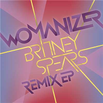 Womanizer Remix EP/Britney Spears