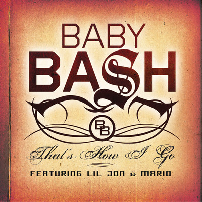 アルバム/Bash Pack (feat. ”Cyclone” & ”That's How I Go”)/Baby Bash