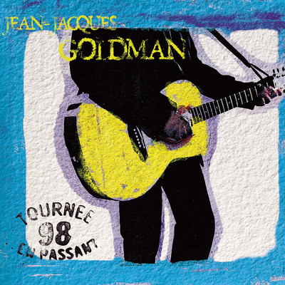 Tournee 98 - En passant (Live)/Jean-Jacques Goldman