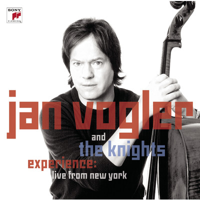 Experience: Live from New York/Jan Vogler／The Knights／Eric Jacobsen