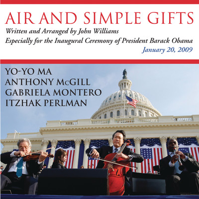 Air and Simple Gifts/Yo-Yo Ma／Itzhak Perlman／Gabriela Montero／Anthony McGill