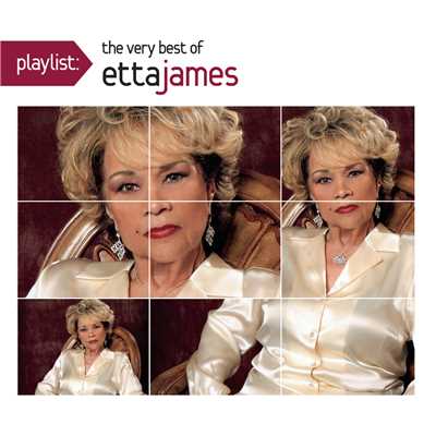 アルバム/Playlist: The Very Best Of Etta James/Etta James
