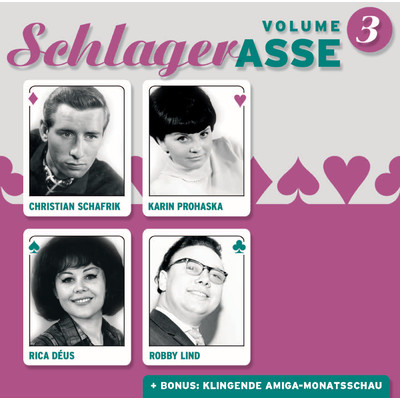 アルバム/Schlager-Asse 3 - Deus ／ Prohaska ／ Lind ／ Schafrik/Various Artists