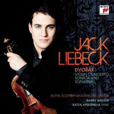 Dvorak: Violin Concerto, Sonata & Sonatina/Jack Liebeck
