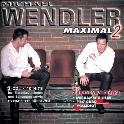 Maximal 2/Michael Wendler