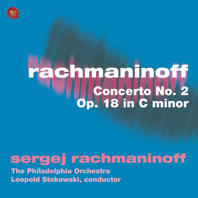 Rachmaninoff: Concerto No. 2, Op. 18 in C minor/Sergei Rachmaninoff