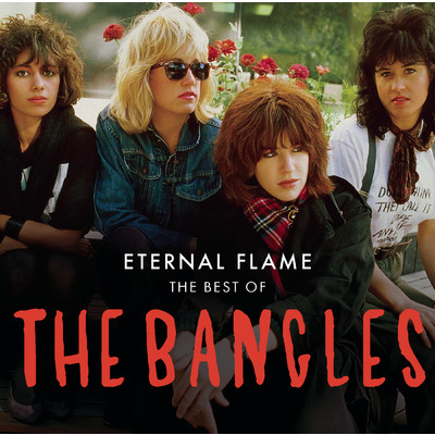 アルバム/Eternal Flame: The Best Of/The Bangles