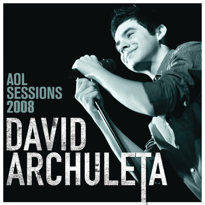 アルバム/AOL Sessions/David Archuleta