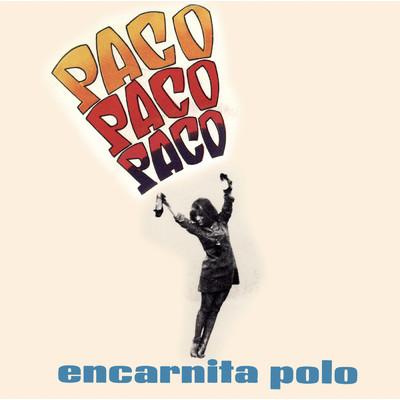 シングル/Paco, Paco, Paco/Encarnita Polo
