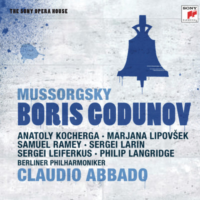 Boris Godunov: Opera in Four Acts With a Prologue: Act III, Scene 2:”Can a humble and sinful man, praying for his dear ones”/Claudio Abbado／Berliner Philharmoniker／Sergei Larin／Sergei Leiferkus