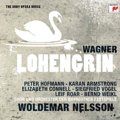 Lohengrin, WWV 75: Durch Gottes Sieg ist jetzt dein Leben mein (Lohengrin)/Woldemar Nelsson／Peter Hofmann／Orchester der Bayreuther Festspiele