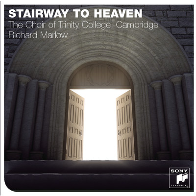 アルバム/Stairway To Heaven/The Choir of Trinity College, Cambridge