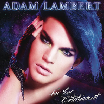 アルバム/For Your Entertainment/Adam Lambert