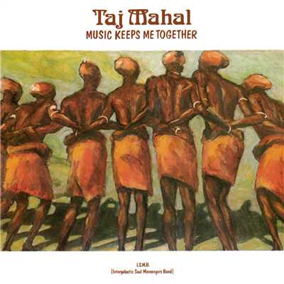 アルバム/Music Keeps Me Together/Taj Mahal