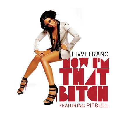 Livvi Franc Featuring Pitbull