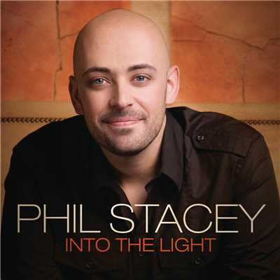アルバム/Into The Light/Phil Stacey