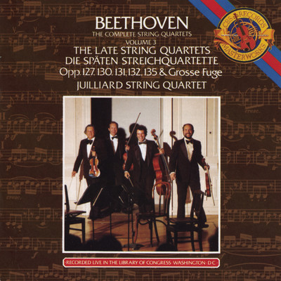 アルバム/Beethoven: The Late String Quartets/Juilliard String Quartet