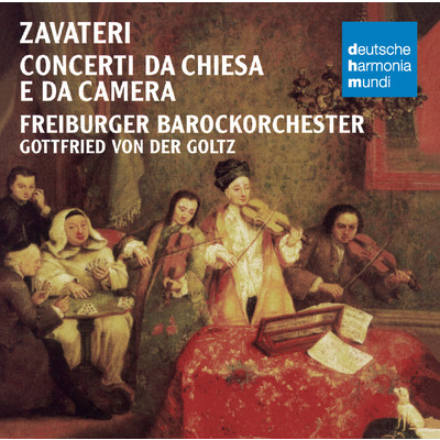 アルバム/Zavateri: Concerti da Chiesa e da Camera/Freiburger Barockorchester