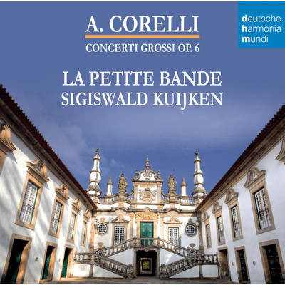 アルバム/Corelli - Concerti Grossi Op. 6/Sigiswald Kuijken