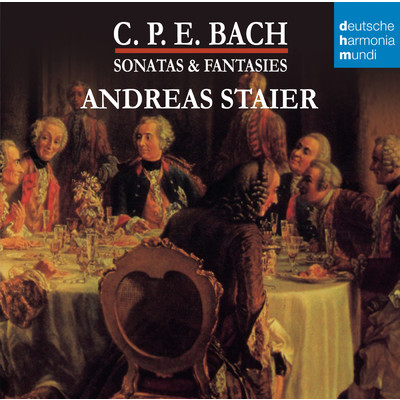 アルバム/C.P.E. Bach - Sonatas & Fantasien/Andreas Staier