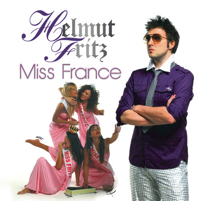 シングル/Miss France (Esthetician Dub Mix)/Helmut Fritz