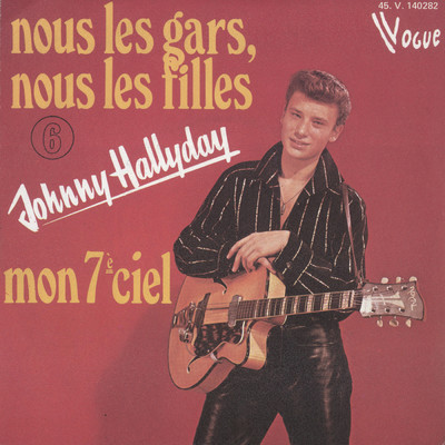 Nous les gars, nous les filles (Digital 45)/Johnny Hallyday