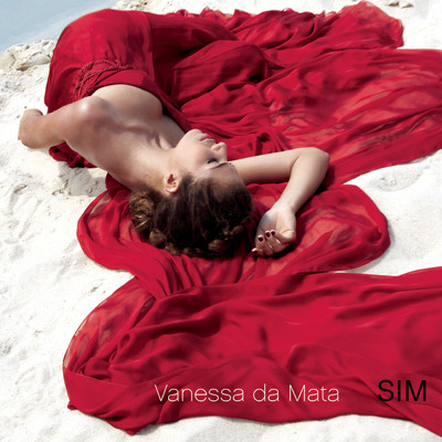 アルバム/Sim/Vanessa Da Mata