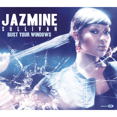Bust Your Windows feat.Mz Bratt/Jazmine Sullivan
