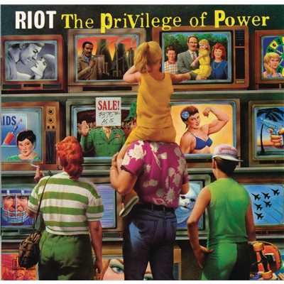 アルバム/The Privilege Of Power/Riot