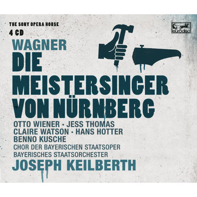 アルバム/Wagner: Die Meistersinger von Nurnberg - The Sony Opera House/Joseph Keilberth