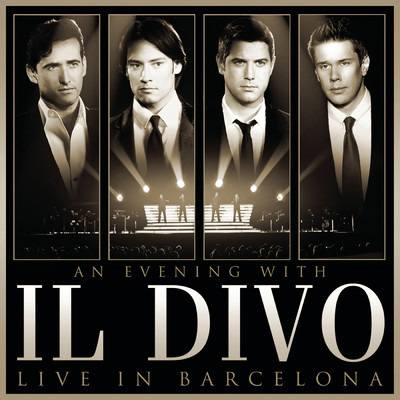 アルバム/An Evening With Il Divo: Live in Barcelona/IL DIVO