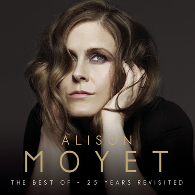 Alison Moyet The Best Of: 25 Years Revisited/Alison Moyet