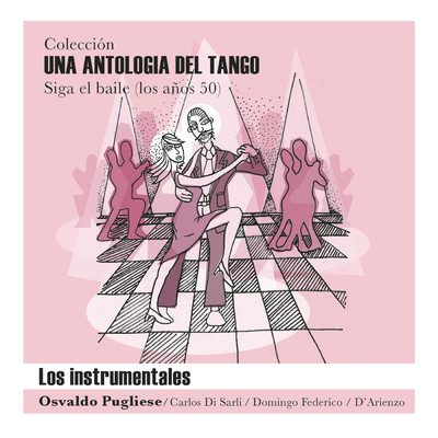 El Irresistible/Juan D'Arienzo y su Orquesta Tipica