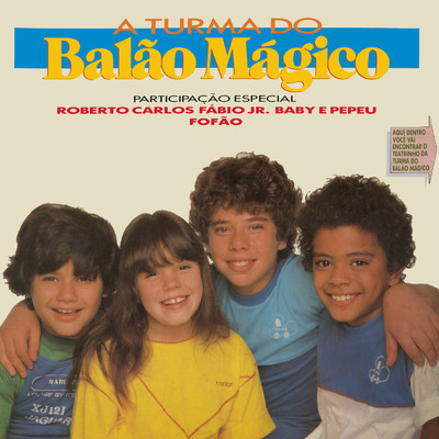 Amigos do Peito (Somos Amigos) feat.Fabio Jr./A Turma Do Balao Magico