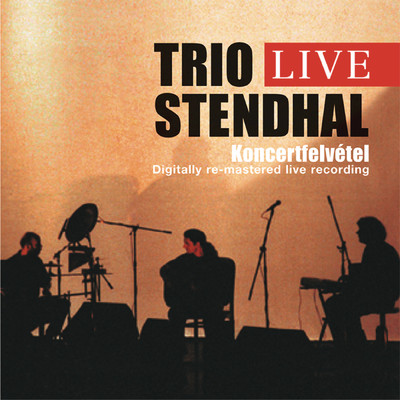 Live！/Trio Stendhal