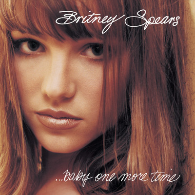 アルバム/...Baby One More Time (Digital 45)/Britney Spears