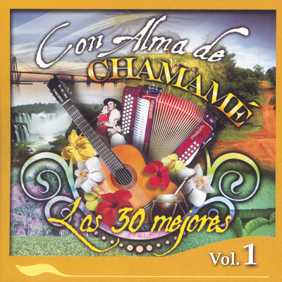 Con Alma de Chamame (Vol. 1)/Various Artists
