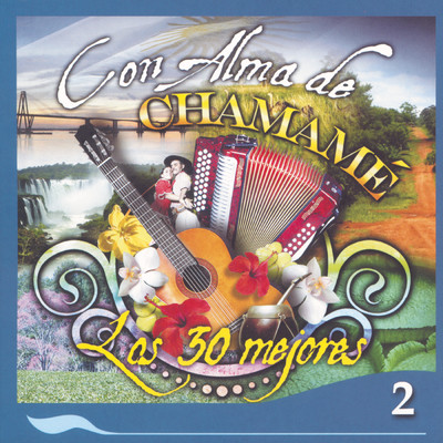 Con Alma de Chamame (Disco 2)/Various Artists