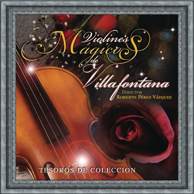 Los Violines de Villafontana