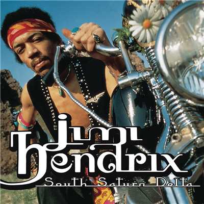 South Saturn Delta/Jimi Hendrix