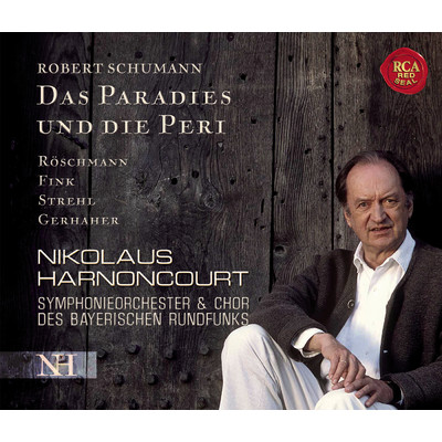シングル/Das Paradies und die Peri, Op. 50: Teil 1: Wo find ich sie？ (Solo-Sopran, Peri) (Dichtung aus ”Lalla Rookh” von Th. Moore fur Solostimmen, Chor und Orchester)/Nikolaus Harnoncourt