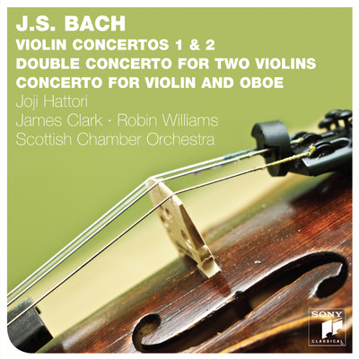 シングル/Violin Concerto in E Major, BWV 1042: Adagio/Joji Hattori／Scottish Chamber Orchestra