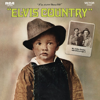 Elvis Country/エルヴィス・プレスリー
