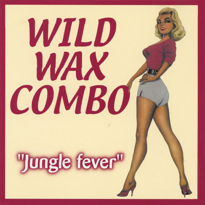 Jungle Fever/Wild Wax Combo